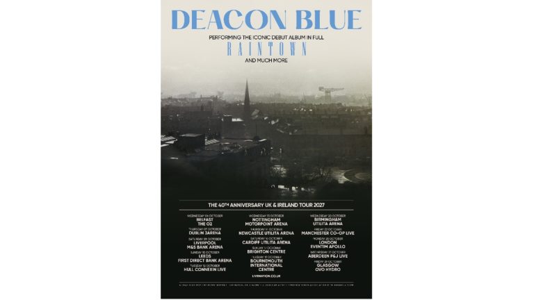 Deacon Blue Announce 15-Date UK and Ireland Tour to Celebrate 40th Anniversary of ‘Raintown’